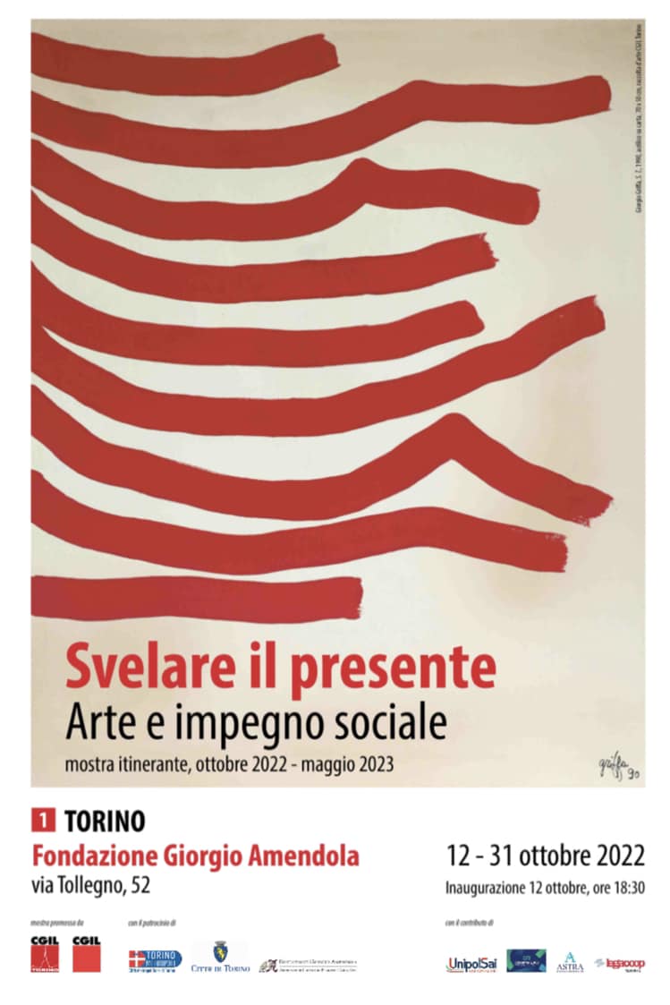 “Svelare il presente. Arte e impegno sociale”: Astra Cooperativa sostiene la mostra itinerante di Cgil Torino